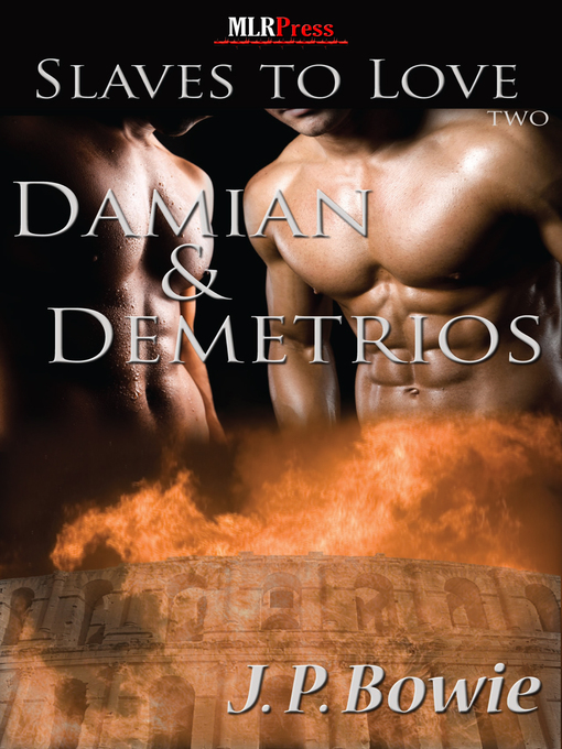 Title details for Damian and Demetrios by J.P. Bowie - Available